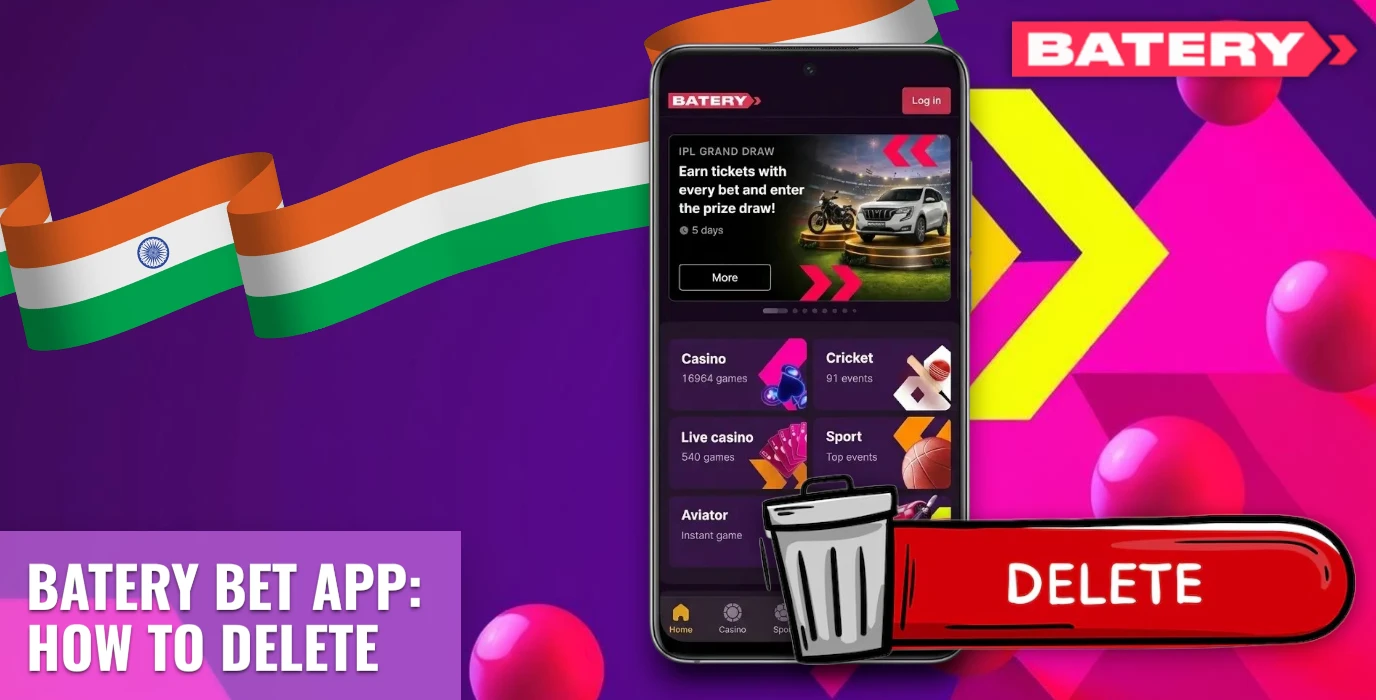 Batery Bet App: How to Delete